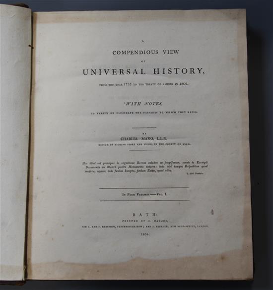 Mayo, Charles - A Compendious View of Universal History, 4 vols, 4to, calf, joints cracked, lacking labels,